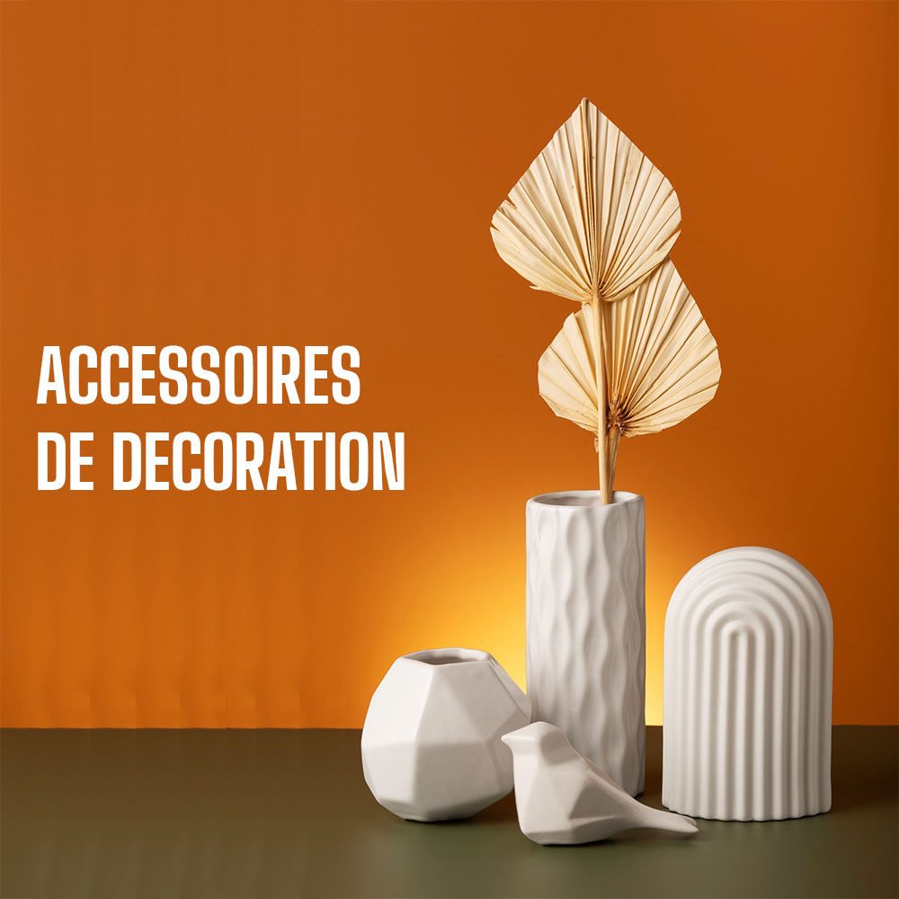 ACCESSOIRE DE DECORATION