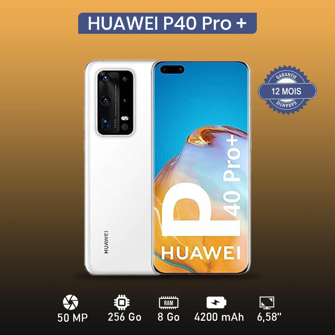 HUAWEI P40 PRO PLUS  6.58" - 256 Go - 8 Go RAM - 50MP+40MP+8MP+8MP/32MP - 4200 MAh - Garantie 12 Mois